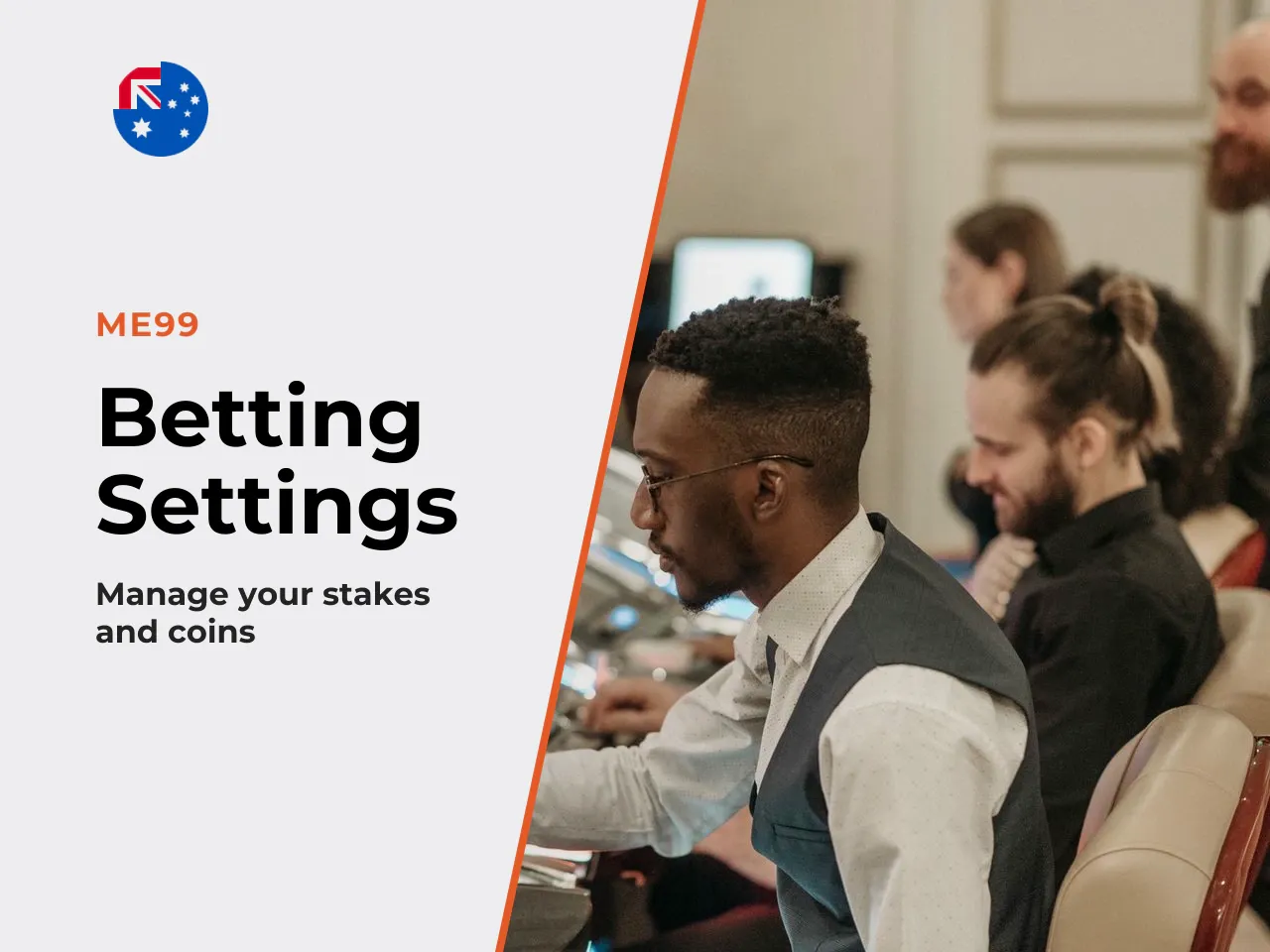Choosing your bet and managing coins