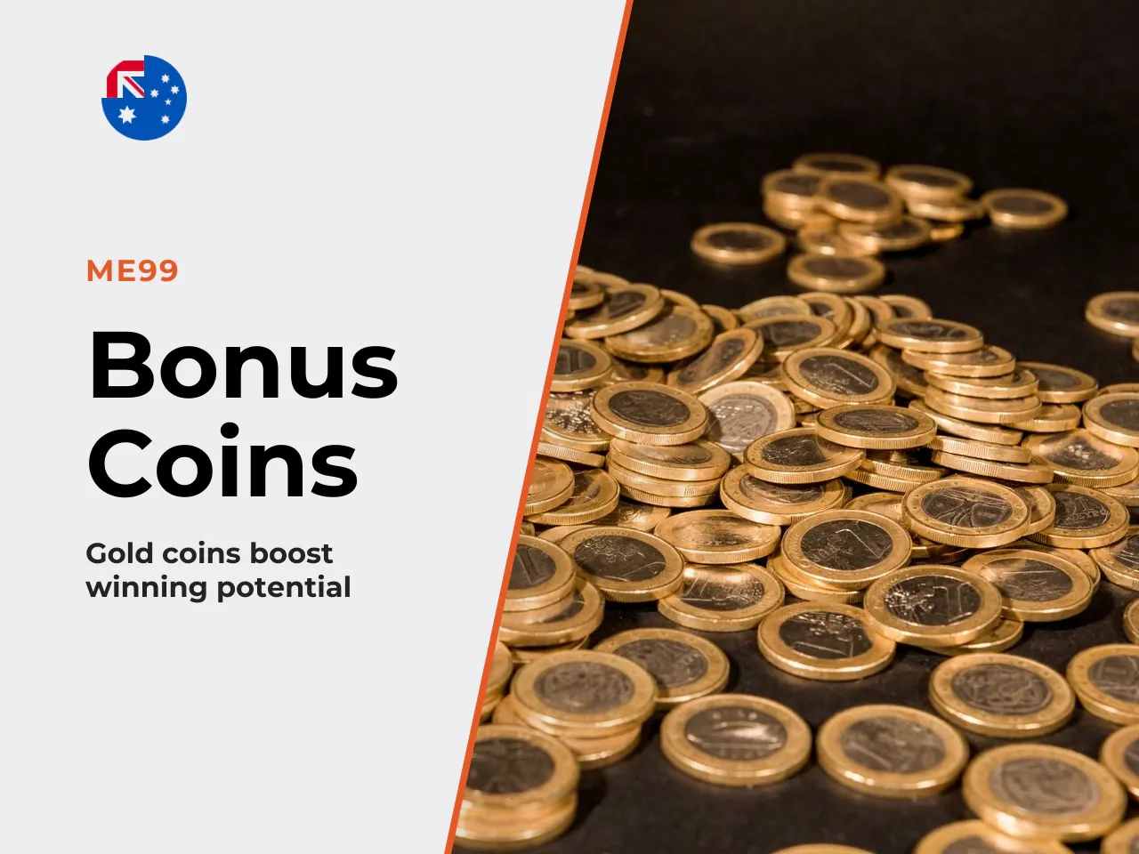 Bonus Coins, Gold Imagery and Perceived